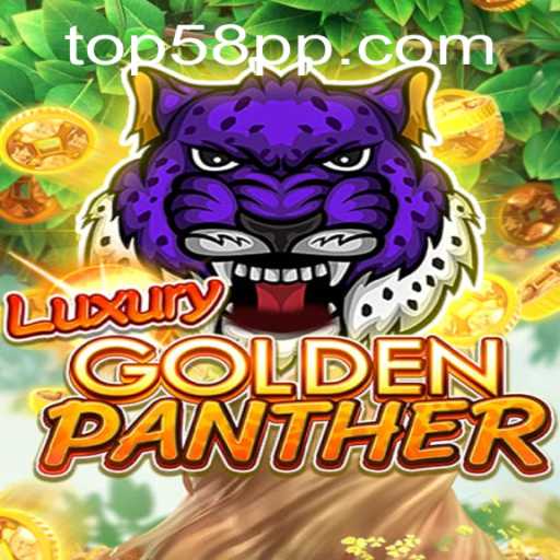 Discover the Thrill of LUXURYGOLDENPANTHER: A Game Adventure